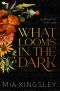 [Stalking Her Duet 01] • What Looms In The Dark